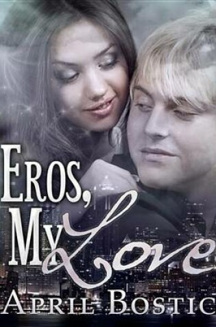 Cover of Eros, My Love