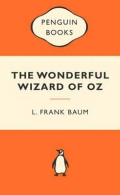 Book cover for The Wonderful Wizard of Oz: Popular Penguins