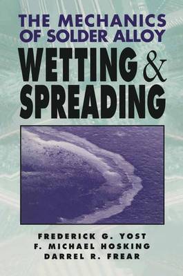 Book cover for Mechanics of Solder Alloy Wetting and Spreading