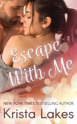 Book cover for Escape With Me