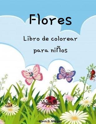 Book cover for Flores Libro de colorear para ninos
