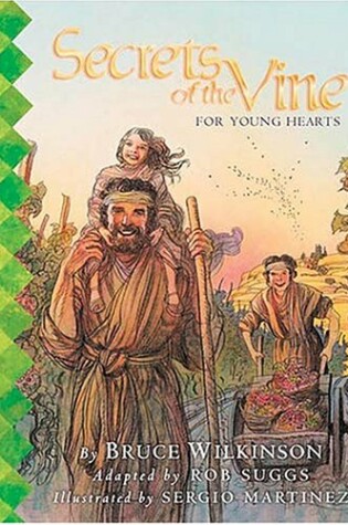 Cover of Secrets of the Vine for Young Hearts