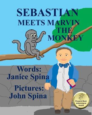 Book cover for Sebastian Meets Marvin the Monkey