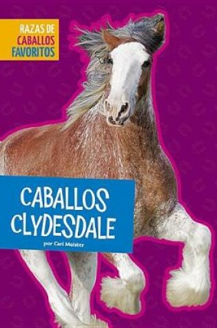 Cover of Caballos Clydesdale
