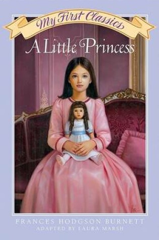 Cover of A Little Princess My First Classics