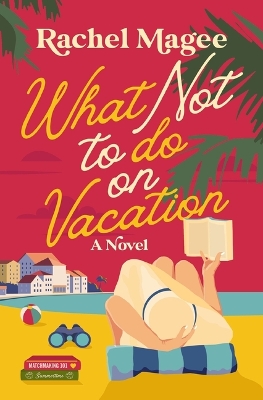 Book cover for What Not to Do on Vacation