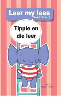 Cover of Leer my lees (Vlak 2 Boek 4): Tippie en die leer