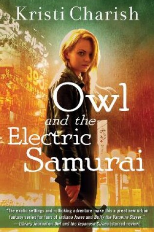 Owl and the Electric Samurai