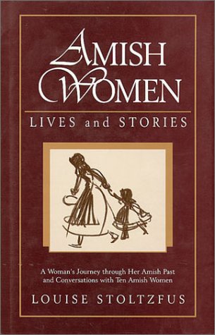 Book cover for Amish Women: Lives & Stories