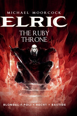 Cover of Michael Moorcock's Elric Vol. 1: The Ruby Throne