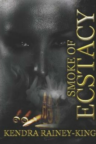 Cover of Smoke of Ecstacy