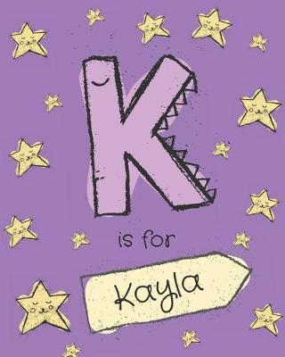 Book cover for K is for Kayla