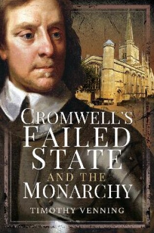 Cover of Cromwell's Failed State and the Monarchy
