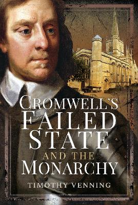 Book cover for Cromwell's Failed State and the Monarchy