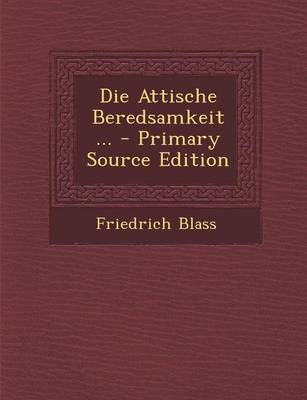 Book cover for Die Attische Beredsamkeit ... - Primary Source Edition