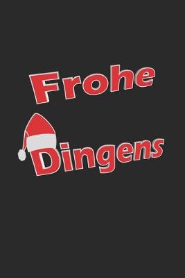 Book cover for Frohe Dingens