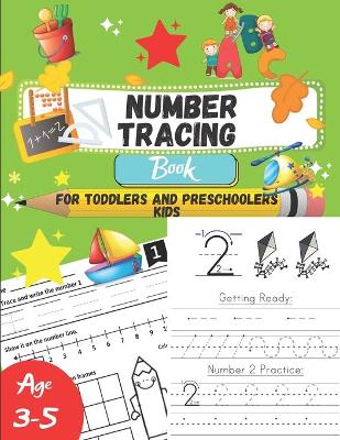 Book cover for Number tracing Book For Toddlers And Preschoolers Kids Age 3-5