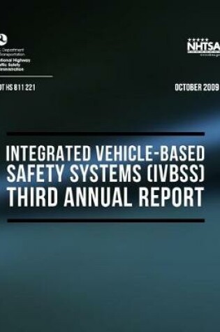 Cover of 2009 Integrated Vehicle-Based Safety Systems (IVBSS)