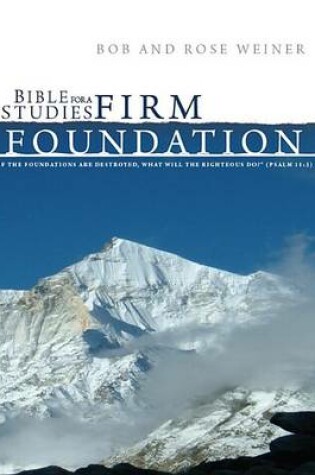 Cover of Bible Studies for a Firm Foundation