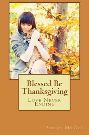 Cover of Blessed Be Thanksgiving