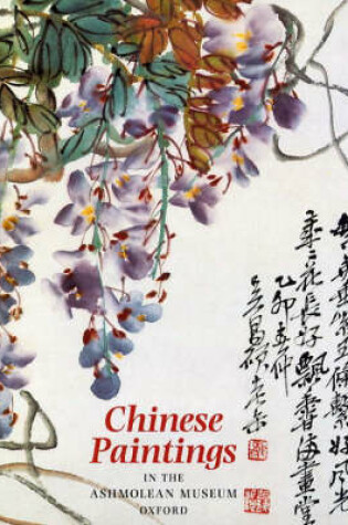 Cover of Chinese Paintings in the Ashmolean Museum