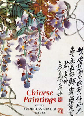 Cover of Chinese Paintings in the Ashmolean Museum