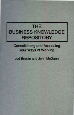 Book cover for The Business Knowledge Repository