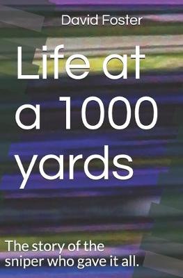 Book cover for Life at a 1000 yards