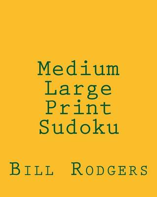 Book cover for Medium Large Print Sudoku