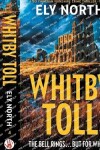 Book cover for Whitby Toll