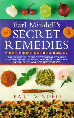 Book cover for Earl Mindell's Secret Remedies