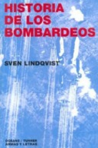 Cover of Historia de Los Bombardeos