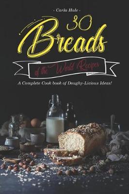 Book cover for 30 Breads of the World Recipes