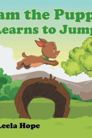 Cover of Pam the Puppy Learns to Jump