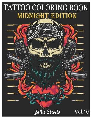 Book cover for Tattoo Coloring Book Midnight Edition