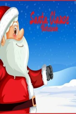 Cover of Santa Clause Notebook