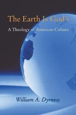 Book cover for The Earth Is God's