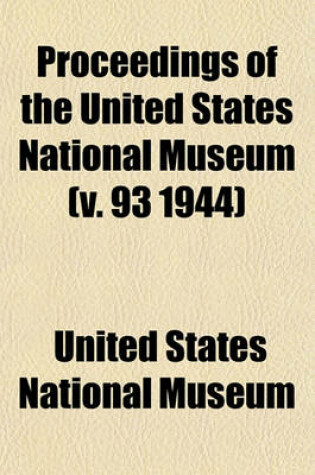 Cover of Proceedings of the United States National Museum (V. 93 1944)