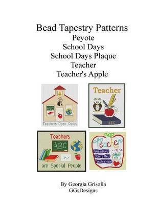 Book cover for Bead Tapestry Patterns Peyote school days school days plaque teacher teacher's apple