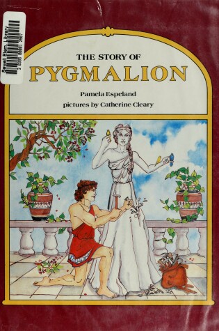 Cover of The Story of Pygmalion