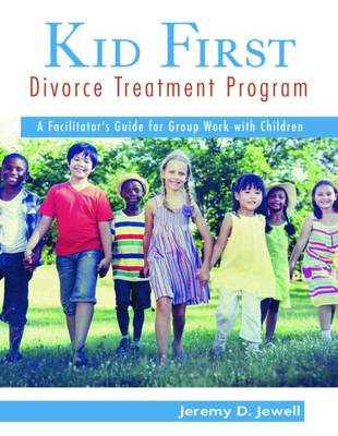 Book cover for Kid First Divorce Treatment Program