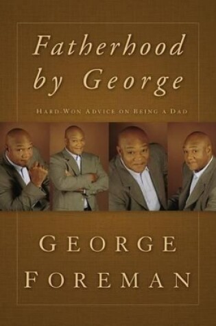 Cover of Fatherhood By George