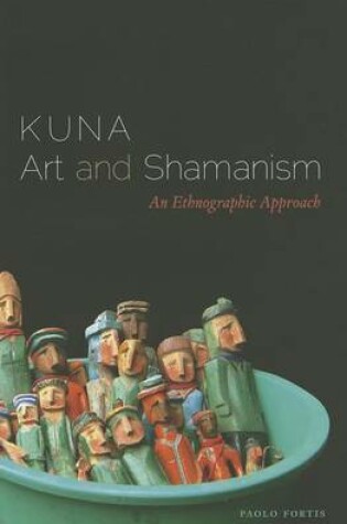 Cover of Kuna Art and Shamanism