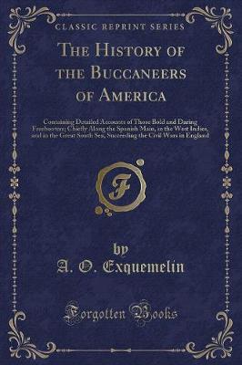 Book cover for The History of the Buccaneers of America