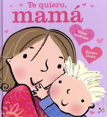 Book cover for Te Quiero, Mama