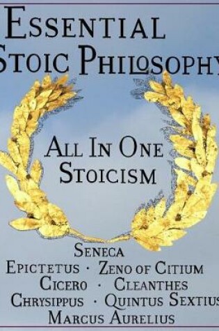 Cover of Essential Stoic Philosophy