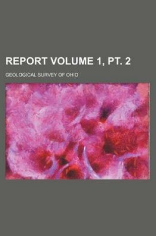 Cover of Report Volume 1, PT. 2