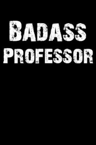 Cover of Badass Professor