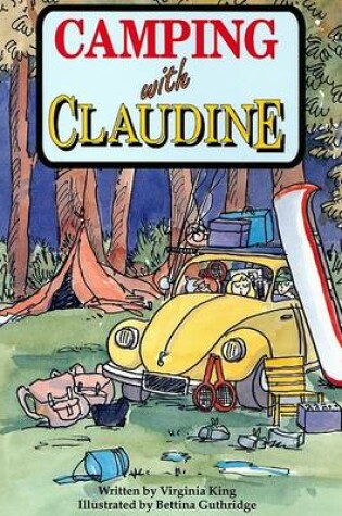 Cover of Camping with Claudine (Ltr Sml USA)