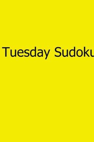 Cover of Tuesday Sudoku